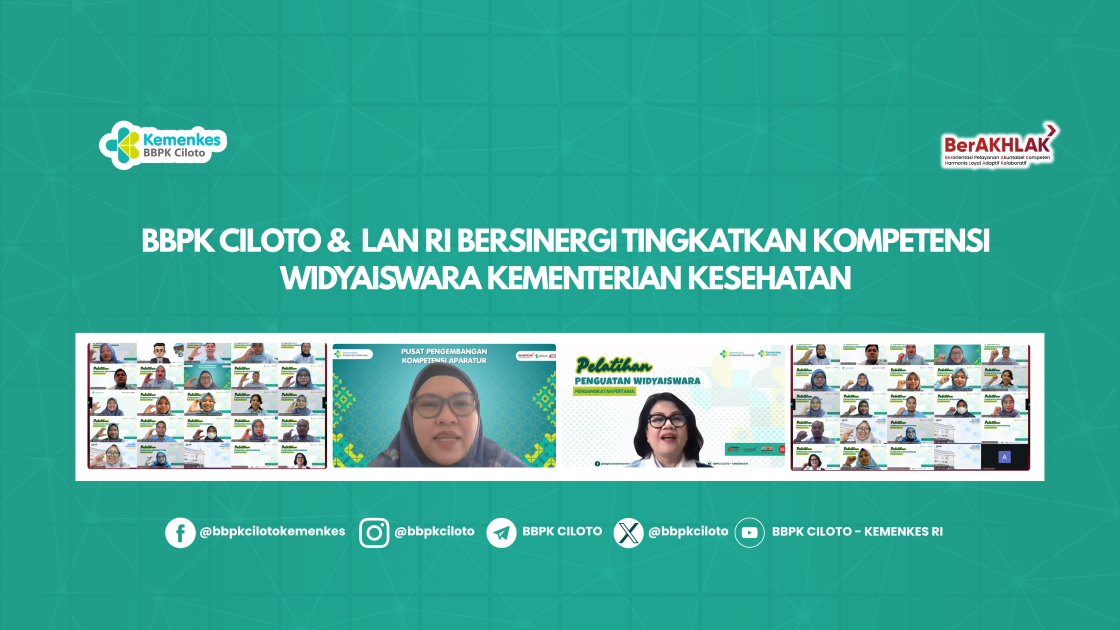 BBPK Ciloto dan LAN RI Bersinergi Tingkatkan Kompetensi Widyaiswara Kementerian Kesehatan