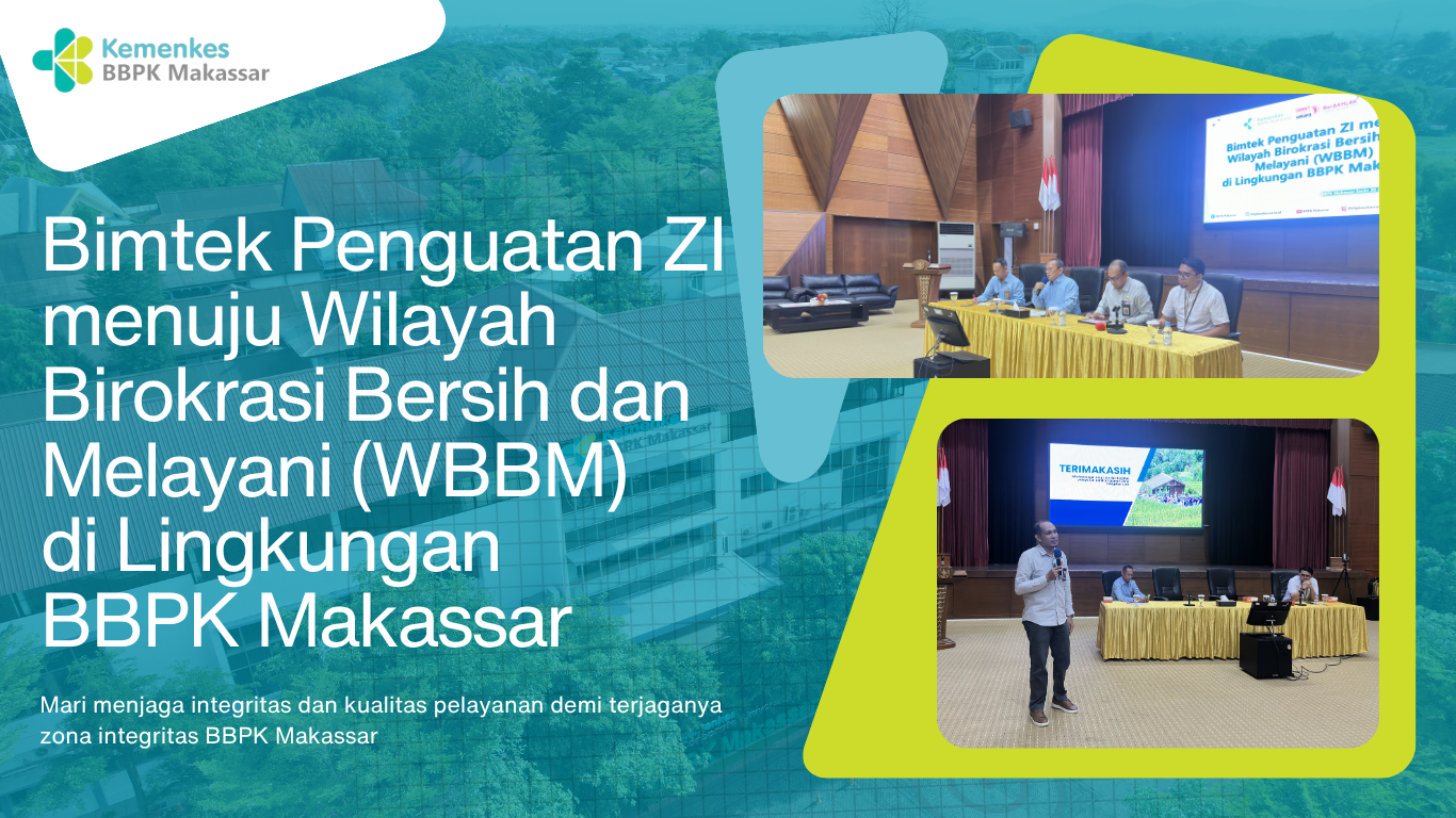 BBPK Makassar Perkuat Komitmen Menuju WBBM Melalui Bimtek Penguatan Zona Integritas
