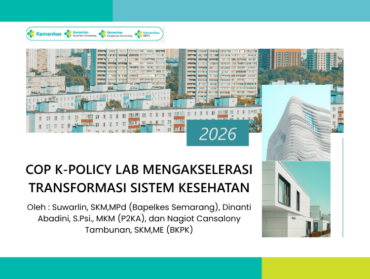 CoP K-Policy Lab Mengakselerasi Transformasi Sistem Kesehatan