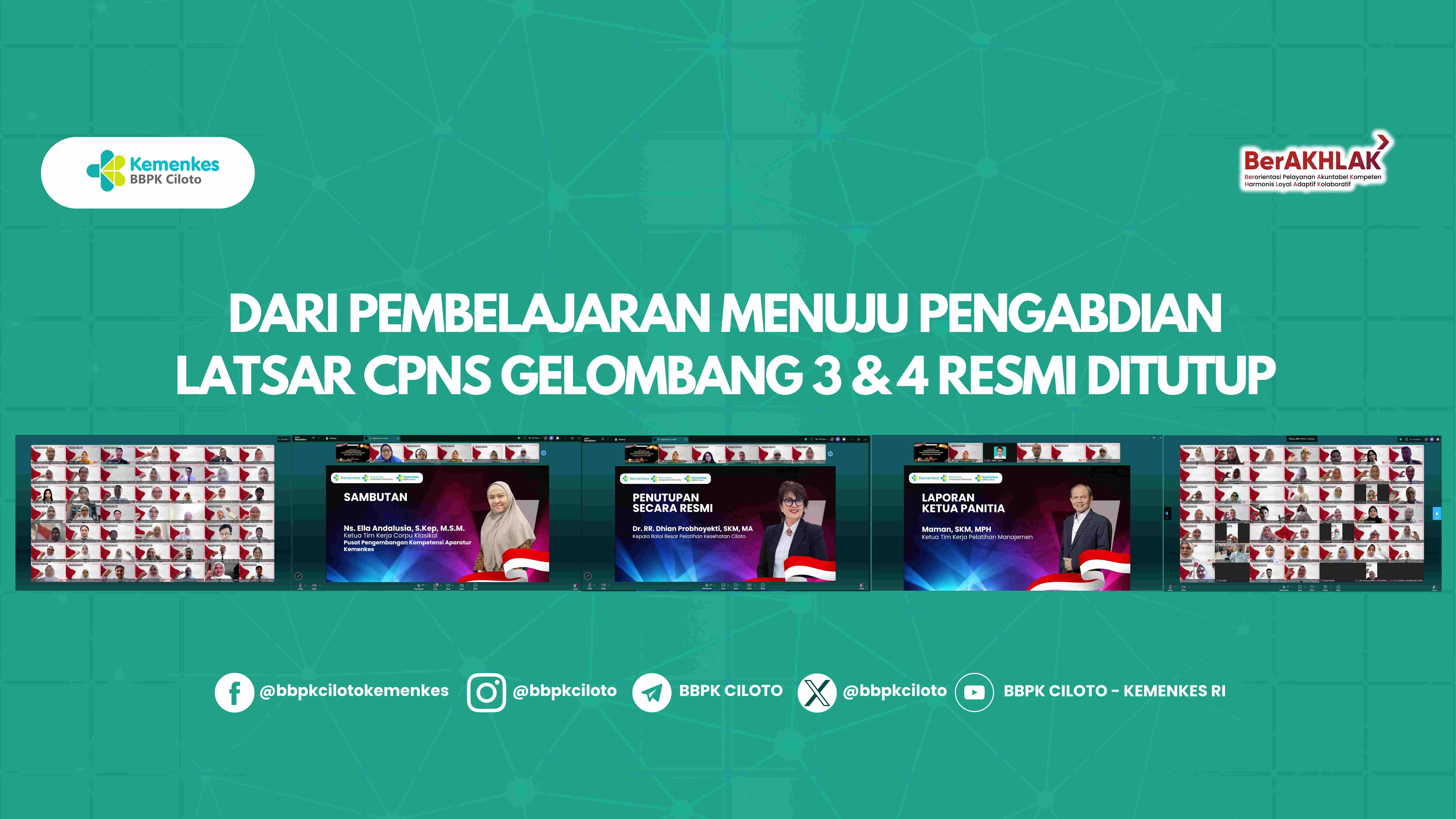 DARI PEMBELAJARAN MENUJU PENGABDIAN LATSAR CPNS GELOMBANG 3 & 4 RESMI DITUTUP
