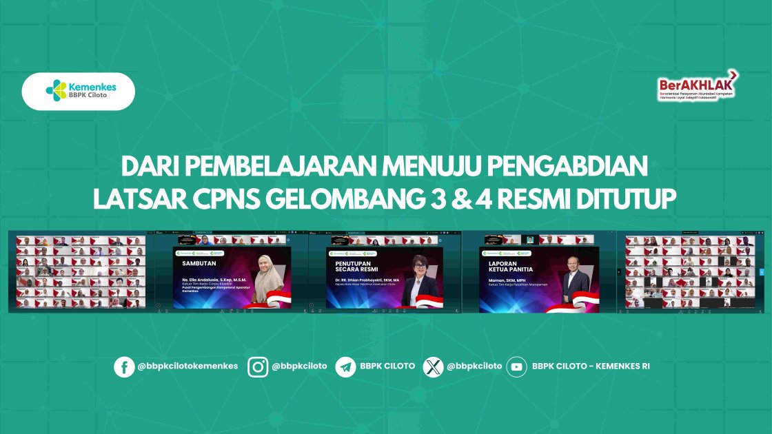 DARI PEMBELAJARAN MENUJU PENGABDIAN LATSAR CPNS GELOMBANG 3 & 4 RESMI DITUTUP